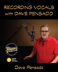 Recording Vocals with Dave Pensado (eBook, ePUB) - Pensado, Dave