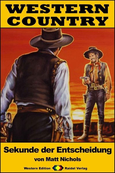 WESTERN COUNTRY 305: Sekunde der Entscheidung (eBook, ePUB)