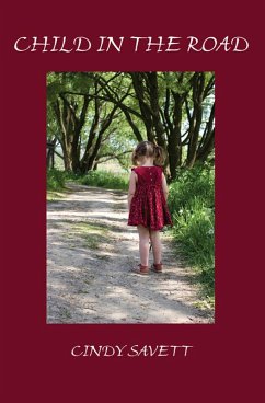 Child in the Road (eBook, ePUB) - Savett, Cindy