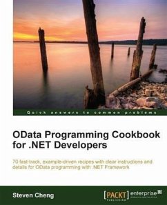 OData Programming Cookbook for .NET Developers (eBook, PDF) - Cheng, Steven