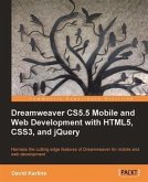Dreamweaver CS5.5 Mobile and Web Development with HTML5, CSS3, and jQuery (eBook, PDF)