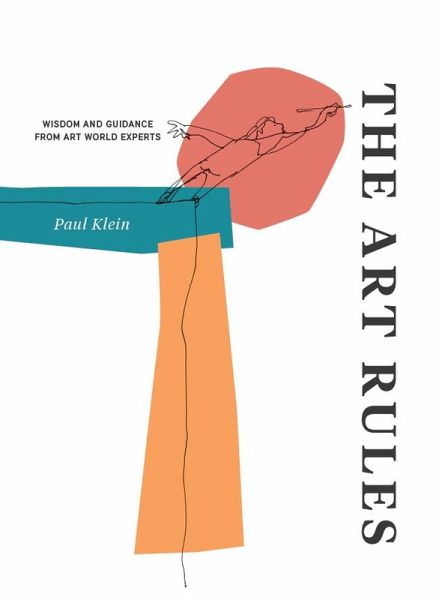 The Art Rules (eBook, ePUB) The Art Rules (eBook, ePUB)