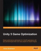 Unity 5 Game Optimization (eBook, PDF)