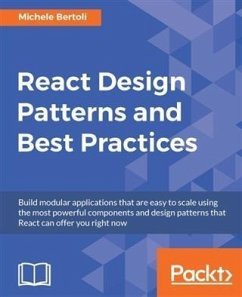 React Design Patterns and Best Practices (eBook, PDF) - Bertoli, Michele
