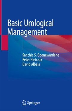 Basic Urological Management (eBook, PDF) - Goonewardene, Sanchia S.; Pietrzak, Peter; Albala, David