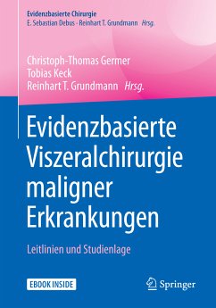 Evidenzbasierte Viszeralchirurgie maligner Erkrankungen (eBook, PDF)