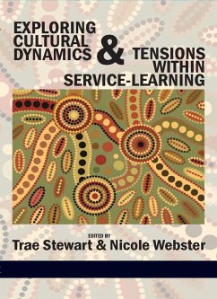 Exploring Cultural Dynamics and Tensions Within Service-Learning (eBook, ePUB)