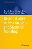 Recent Studies on Risk Analysis and Statistical Modeling (eBook, PDF)