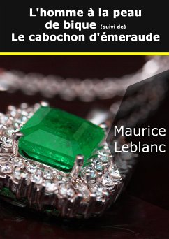 L'homme à la peau de bique (eBook, ePUB) - Leblanc, Maurice