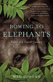 Bowing to Elephants (eBook, ePUB)
