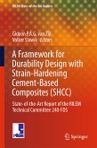 A Framework for Durability Design with Strain-Hardening Cement-Based Composites (SHCC) (eBook, PDF)