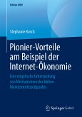Pionier-Vorteile am Beispiel der Internet-Ökonomie (eBook, PDF)