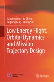 Low Energy Flight: Orbital Dynamics and Mission Trajectory Design (eBook, PDF)