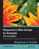 Responsive Web Design by Example : Beginner's Guide - Second Edition (eBook, PDF)