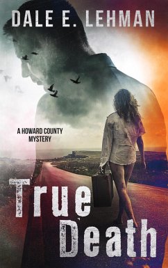 Cover True Death (Howard County Mysteries, #2) (eBook, ePUB)