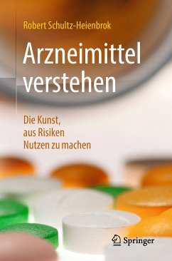 Arzneimittel verstehen (eBook, PDF) - Schultz-Heienbrok, Robert