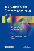 Dislocation of the Temporomandibular Joint (eBook, PDF)