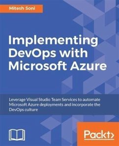 Implementing DevOps with Microsoft Azure (eBook, PDF) - Soni, Mitesh
