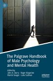 The Palgrave Handbook of Male Psychology and Mental Health (eBook, PDF)