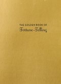 Golden Book of Fortune-Telling (eBook, PDF)