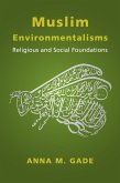 Muslim Environmentalisms (eBook, ePUB)