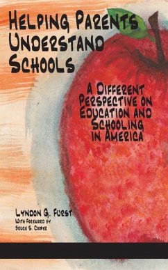 Helping Parents Understand Schools (eBook, ePUB)