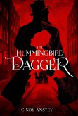 The Hummingbird Dagger (eBook, ePUB)