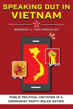 Speaking Out in Vietnam (eBook, ePUB) - Kerkvliet, Benedict J. Tria