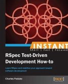 Instant RSpec Test-Driven Development How-to (eBook, PDF)