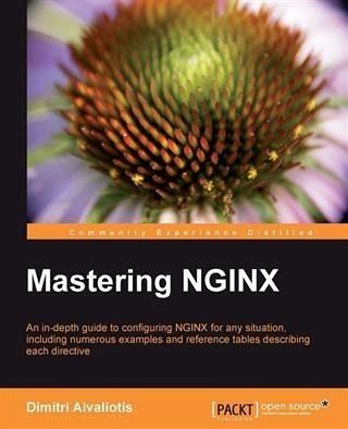 Mastering Nginx (eBook, PDF) Mastering Nginx (eBook, PDF)
