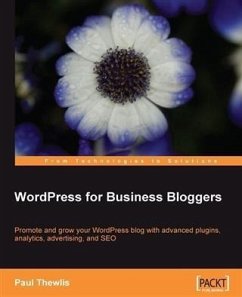 WordPress for Business Bloggers (eBook, PDF) - Thewlis, Paul