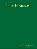 The Pioneers (eBook, ePUB)