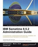 IBM Sametime 8.5.2 Administration Guide (eBook, PDF)