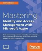 Mastering Identity and Access Management with Microsoft Azure (eBook, PDF)