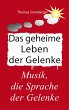 Das geheime Leben der Gelenke (eBook,... - Bild 1
