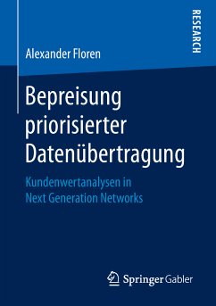 Bepreisung priorisierter Datenübertragung (eBook, PDF) - Floren, Alexander