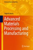 Advanced Materials Processing and Manufacturing (eBook, PDF)