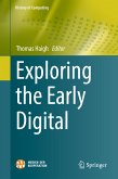 Exploring the Early Digital (eBook, PDF)