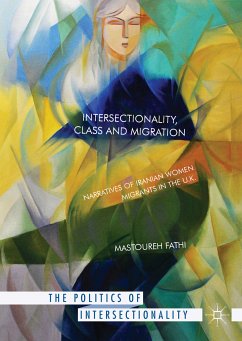 Intersectionality, Class and Migration (eBook, PDF) - Fathi, Mastoureh