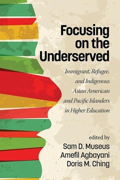 Focusing on the Underserved (eBook, ePUB)
