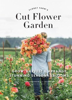 Floret Farm's Cut Flower Garden (eBook, PDF) - Benzakein, Erin