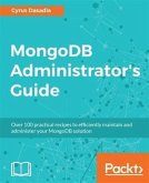 MongoDB Administrator's Guide (eBook, PDF)