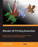 Blender 3D Printing Essentials (eBook, PDF) Blender 3D Printing Essentials (eBook, PDF)