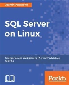 SQL Server on Linux (eBook, PDF) - Azemovic, Jasmin