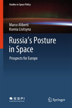 Russia's Posture in Space (eBook, PDF) - Aliberti, Marco; Lisitsyna, Ksenia