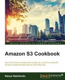 Amazon S3 Cookbook (eBook, PDF)