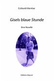 Gisels blaue Stunde (eBook, ePUB)