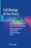 Cell Biology of the Ovary (eBook, PDF)