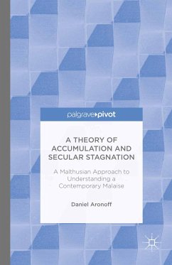 A Theory of Accumulation and Secular Stagnation (eBook, PDF) - Aronoff, Daniel
