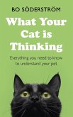What Your Cat Is Thinking (eBook, ePUB)